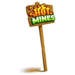 Hot-Mines-Schild – Hot Mines